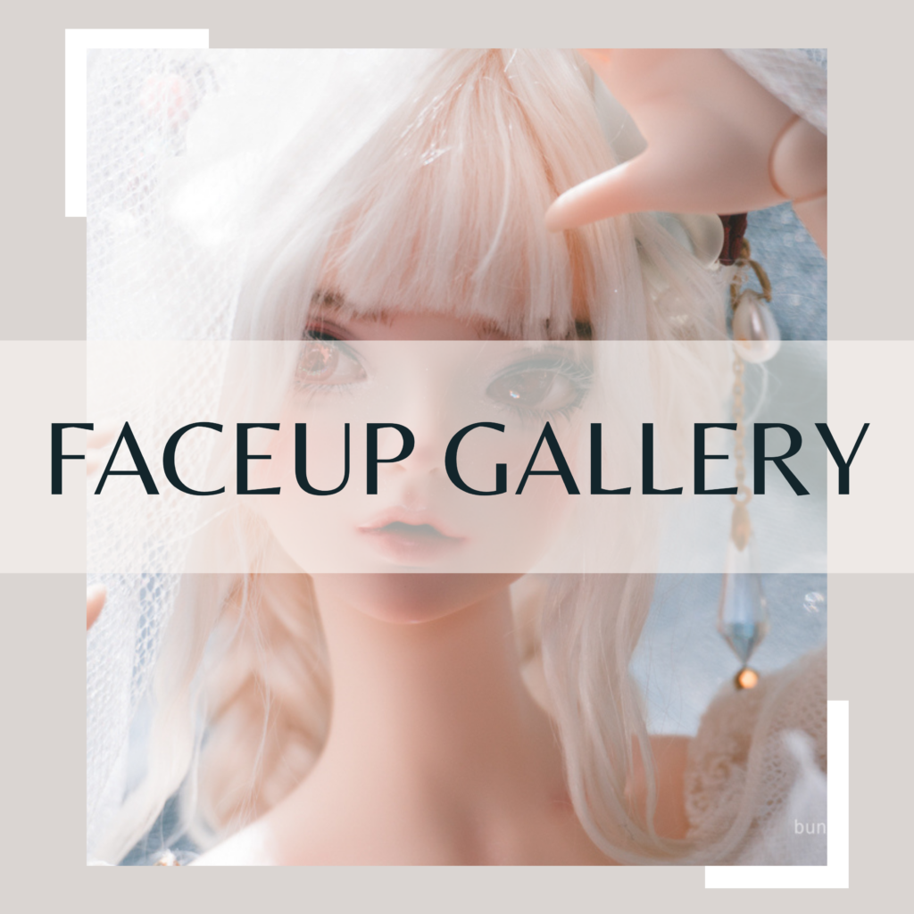 Bunny's BJD Faceup Gallery